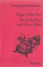 Edgar A Poe: The gold-bug and other tale