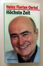 Höchste Zeit – Erinnerungen. Signiert!
