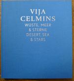 Vija Celmins: Wüste, Meer & Sterne,, Aus