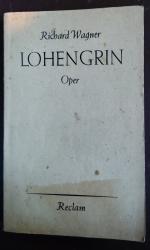 Richard Wagner: Lohengrin Oper