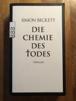 Simon Beckett: Die Chemie des Todes