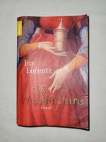 Iny Lorentz: Die Wanderhure Iny Lorentz: Die Wanderhure
