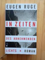 Eugen Ruge: In Zeiten des abnehmenden Li