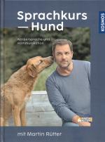 Martin Rütter: Sprachkurs Hund mit Marti