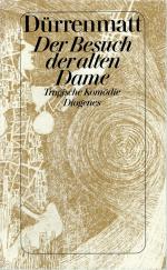 Friedrich Dürrenmatt: Der Besuch der alt