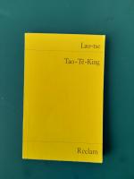 Lao-tse: Tao-Te-King – Das Heilige Buch 