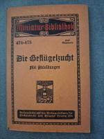 Arthur Wulf: Die Geflügelzucht Arthur Wulf: Die Geflügelzucht