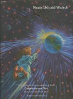 Neale Donald Walsch: Die kleine Seele un Neale Donald Walsch: Die kleine Seele un