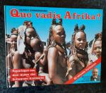 Ulrich Zimmermann: Quo vadis Afrika? - R Ulrich Zimmermann: Quo vadis Afrika? - R