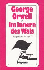 George Orwell: Im Innern des Wals – Erzä