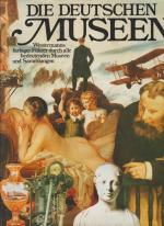 Die Deutschen Museen.