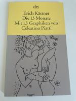 Erich Kästner: Die dreizehn Monate Erich Kästner: Die dreizehn Monate