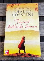 Khaled Hosseini: Tausend strahlende Sonn Khaled Hosseini: Tausend strahlende Sonn