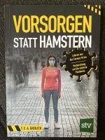 T. C. A. Greilich: Vorsorgen statt Hamst