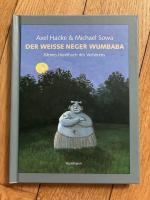 Axel Hacke: Der weiße Neger Wumbaba