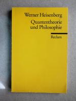 Werner Heisenberg: Quantentheorie und Ph Werner Heisenberg: Quantentheorie und Ph