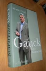 Mario Frank: Gauck. Eine Biographie