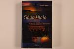 Daniela Jodorf: SHAMBHALA. Reise ins inn