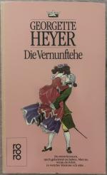 Georgette Heyer: Die Vernunftehe