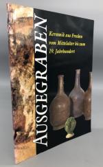 Keramikmuseum Stadt Frechen (Hrsg.): Aus Keramikmuseum Stadt Frechen (Hrsg.): Aus