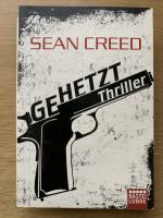 Sean Creed: Gehetzt – Thriller