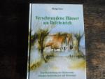 Philipp Fürsteinsiel: Verschwundene Häus Philipp Fürsteinsiel: Verschwundene Häus