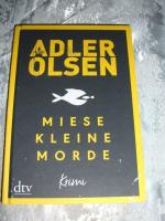 Jussi Adler-Olsen: Miese kleine Morde - Jussi Adler-Olsen: Miese kleine Morde -