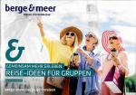 Berge & Meer - Reisen für Entdecker / Reise-Ideen für Gruppen Januar - Dezember 2025 (Katalog)