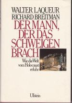 Der Mann, der das Schweigen brach - wie d. Welt vom Holocaust erfuhr