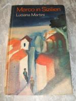 Luciana Martini: Marco in Sizilien - mit