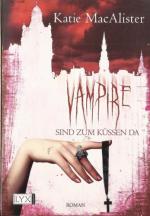 Katie MacAlister: Vampire sind zum Küsse