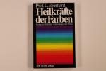 L Eberhard: HEILKRÄFTE DER FARBEN. Farbe