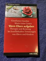 Gianfranco Cecchin: Wenn Eltern aufgeben
