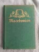 Dr. Georg Strutz: Macedonien.  Herbstsch