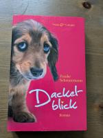 Frauke Scheunemann: Dackelblick - Roman