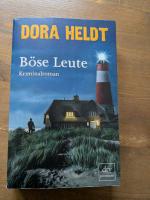 Dora Heldt: Böse Leute – Kriminalroman Dora Heldt: Böse Leute – Kriminalroman