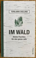 Torbjørn Ekelund: Im Wald – Kleine Fluch