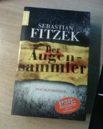 Sebastian Fitzek: Der Augensammler - Psy Sebastian Fitzek: Der Augensammler - Psy
