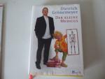 Dietrich Grönemeyer: Der Kleine Medicus. Dietrich Grönemeyer: Der Kleine Medicus.