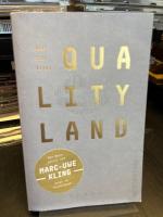 Marc-Uwe Kling: QualityLand. Roman. Hell