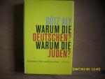 Götz Aly: Warum die Deutschen? Warum die