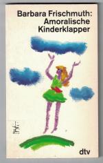 Barbara Frischmuth: Amoralische Kinderkl