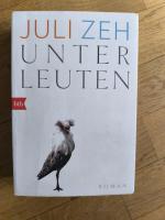 Juli Zeh: Unter Leuten