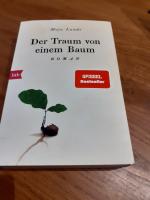 Maja Lunde: Der Traum von einem Baum