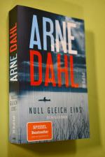 Dahl, Arne und Kerstin Schöps: Null glei