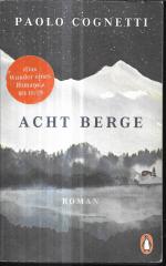 Paolo Cognetti: Acht Berge - Roman