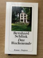 Bernhard Schlink: Das Wochenende