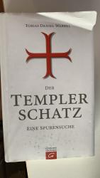 Tobias Daniel Wabbel: Der Templerschatz Tobias Daniel Wabbel: Der Templerschatz