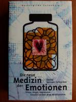 David Servan-Schreiber: Die neue Medizin David Servan-Schreiber: Die neue Medizin