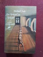 Michael Ende: Der Spiegel im Spiegel - E Michael Ende: Der Spiegel im Spiegel - E